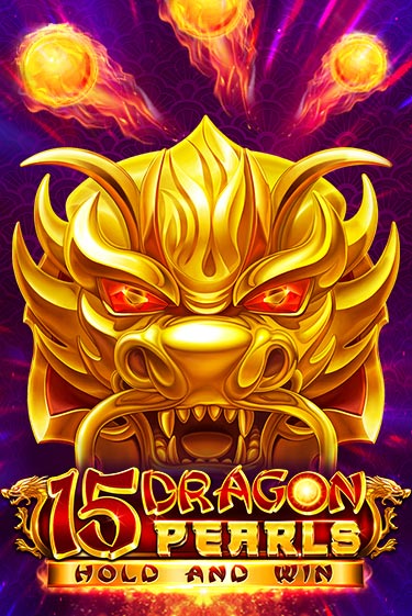 15 Dragon Pearls: Hold and Win демо игровой автомат | VAVADA Казино бесплатно